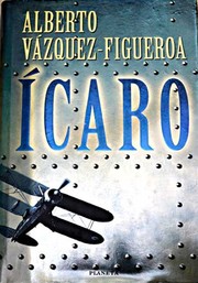 Cover of: Ícaro by Alberto Vázquez-Figueroa