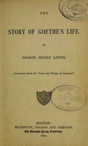 Cover of: The story of Goethe's life