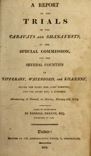 Cover of: A report of the trials of the Caravats and Shanavests by Andrew Kerwick