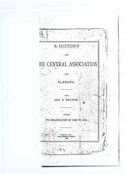 A history of the Central Association of Alabama by George Evans Brewer