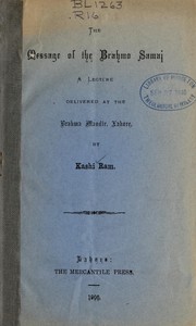 Cover of: The message of the Brahmo Samaj by Kashi Ram