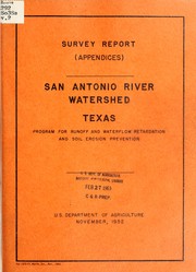 Cover of: Survey report, San Antonio River watershed, Texas: program for runoff and waterflow retardation and soil erosion prevention