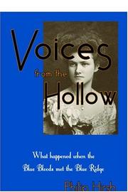 Cover of: Voices from the Hollow : What happened when the Blue Bloods met the Blue Ridge