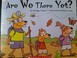 Cover of: Are We There Yet?