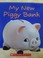 Cover of: My New Piggy Bank