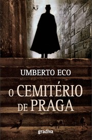 Cover of: O cemitério de Praga by Umberto Eco