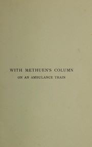 Cover of: With Methuen's column on an ambulance train