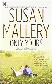 Only yours by Susan Mallery