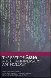 Cover of: The Best of Slate: A 10th Anniversary Anthology