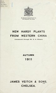 Cover of: New hardy plants from western China (introduced through Mr. E.H. Wilson): autumn 1911