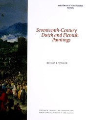 Cover of: Seventeenth-century Dutch and Flemish paintings by Dennis P. Weller