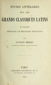 Cover of: E tudes litte raires sur les grands classiques latins: et extraits empruntes aux meilleures traductions