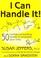 Cover of: I Can Handle It!