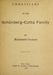 Cover of: Chronicles of the Schönberg-Cotta family by Elizabeth Rundle Charles