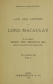 Cover of: The life and letters of Lord Macaulay
