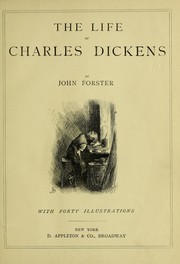 Cover of: The life of Charles Dickens