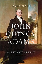 Cover of: John Quincy Adams: Militant Spirit