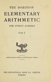 Cover of: The Dominion elementary arithmetic for public schools by 