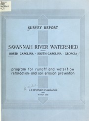 Survey report, Savannah River watershed, North Carolina, South Carolina, and Georgia