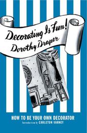 Cover of: Decorating Is Fun! | Dorothy Draper