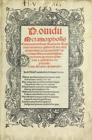 Cover of: P. Ouidii Metamorphosis: cum luculentissimis Raphaelis Regij enarrationibus : quibus cũ alia q̃da[m] ascripta sunt : q̃ in exemplarib[us] antea impressis nom inueniuntur : tum eorum apologia : q̃ fuerant a quibusdam reprehensa