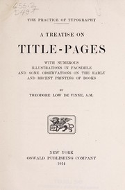 A treatise on title-pages by Theodore Low De Vinne