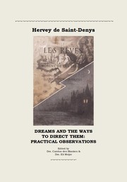 Dreams and the Ways to Direct Them by Léon d'Hervey de Saint Denys