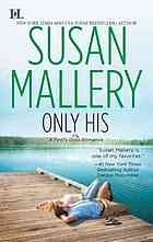 Only His by Susan Mallery