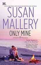 Only Mine by Susan Mallery