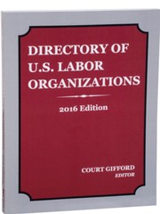 Cover of: Directory of U.S. Labor Organizations, 2016 Edition