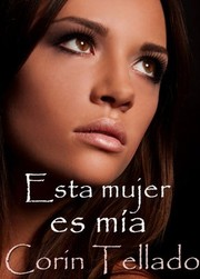 Cover of: Esta mujer es mía