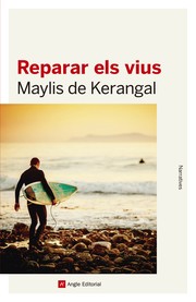 Cover of: Reparar els vius by Maylis de Kerangal, Jessica Moore, Jordi Martín Lloret