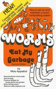 Cover of: Worms Eat My Garbage by Mary Appelhof