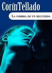 Cover of: La sombra de un recuerdo by 