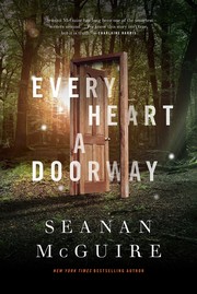 Cover of: Every Heart a Doorway
