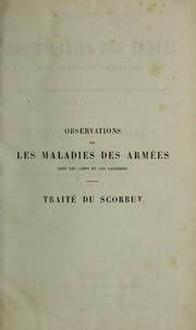 Cover of: Observations sur les maladies des arm©♭es dans les camps et dans les garnisons by Pringle, John Sir