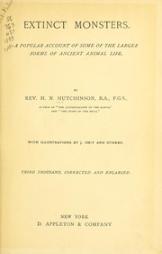 Cover of: Extinct monsters by Henry Neville Hutchinson