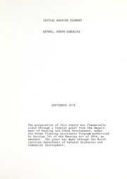 Cover of: Initial housing element, Bethel, North Carolina by North Carolina. Department of Natural Resources and Community Development