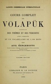 Cover of: Cours complet de volapu k: contenant des the  mes et des versions avec corrige s et un vocabulaire de 2500 mots