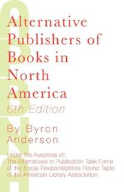 Cover of: Alternative Publishers of Books in North America, 6th Edition (Alternative Publishers of Books in North America) by 