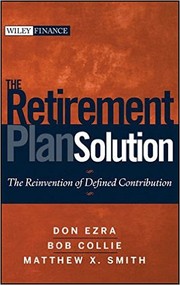 Cover of: The retirement plan solution by D. Don Ezra