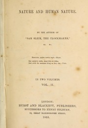 Cover of: Nature and human nature, by the author of 'Sam Slick, the clockmaker'.: By the Author of "Sam ...