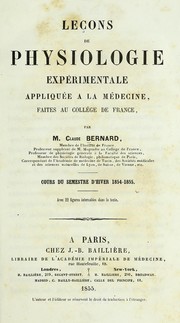 Cover of: Leçons de physiologie expérimentale appliquée à la médecine: faites au Collége de France