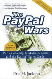 Cover of: The PayPal Wars by Eric M. Jackson