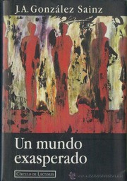 Cover of: Un mundo exasperado