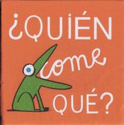 Cover of: ¿Quién come qué?