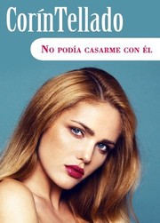 Cover of: No podía casarme con él