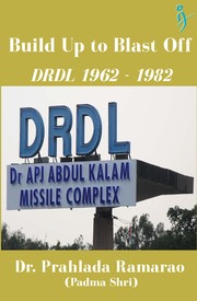 Build Up to Blast Off - DRDL 1962 to 1982