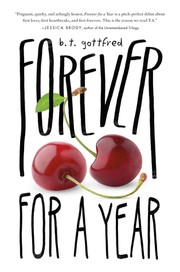 Forever for a Year by B. T. Gottfred