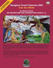 Cover of: Into the Wilds: An Adventure for Character Levels 1-3